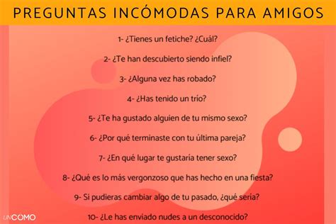 preguntas random incómodas|350 preguntas incómodas para jugar con amigos o tu。